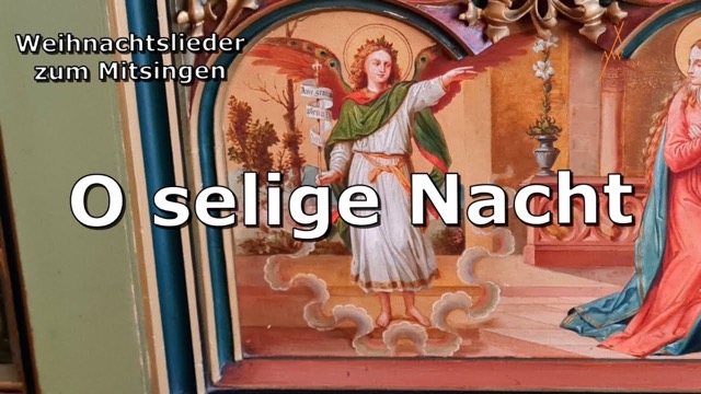 O selige Nacht